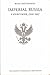 Imperial Russia: A Source B...