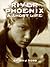 River Phoenix: A Short Life