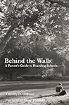 Behind The Walls:...