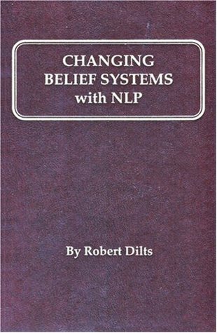Changing Belief Systems with NLP (Hardcover)