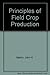 Principles of Field Crop Production