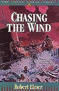 Chasing The Wind