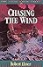 Chasing The Wind (Young Und...