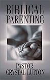 Biblical Parenting