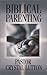 Biblical Parenting by Crystal Lutton Biblical Parenting by Crystal Lutton