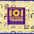 101 Ways to Stay Young by Judith Wilde
