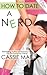 How to Date a Nerd (How To, #1)