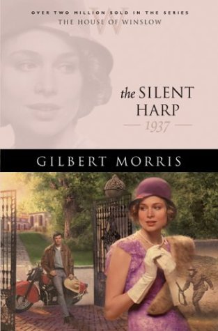 The Silent Harp (The House of Winslow, #33)