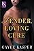 Tender, Loving Cure