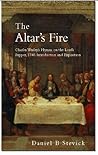 The Altar's Fire: Charles Wesley's Hymns on the Lord's Supper, 1745 Introduction And Comment