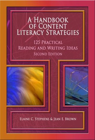 A Handbook of Content Literacy Strategies: 125 Practical Reading and Writing Ideas (Paperback)