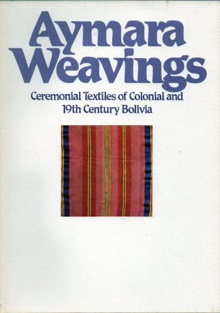 Aymara Weavings (Paperback)