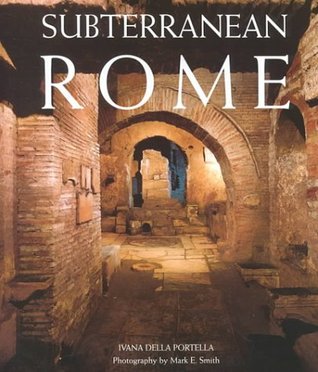 Subterranean Rome (Hardcover)