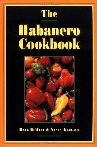 The Habanero Cookbook (Paperback)