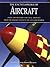 The Encyclopedia of Aircraft by Robert  Jackson