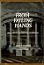 From Failing Hands : The Story of Presidential Succession