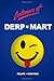Customers of Derp-Mart