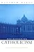 Rediscovering Catholicism by Matthew Kelly
