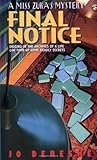 Final Notice (Miss Zukas, #6) Final Notice (Miss Zukas, #6)
