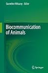 Biocommunication of Animals Biocommunication of Animals