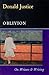Oblivion: On Writers & Writing