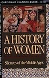 A History of Women by Georges Duby