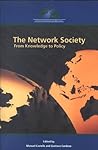 The Network Society: From Knowledge to Policy