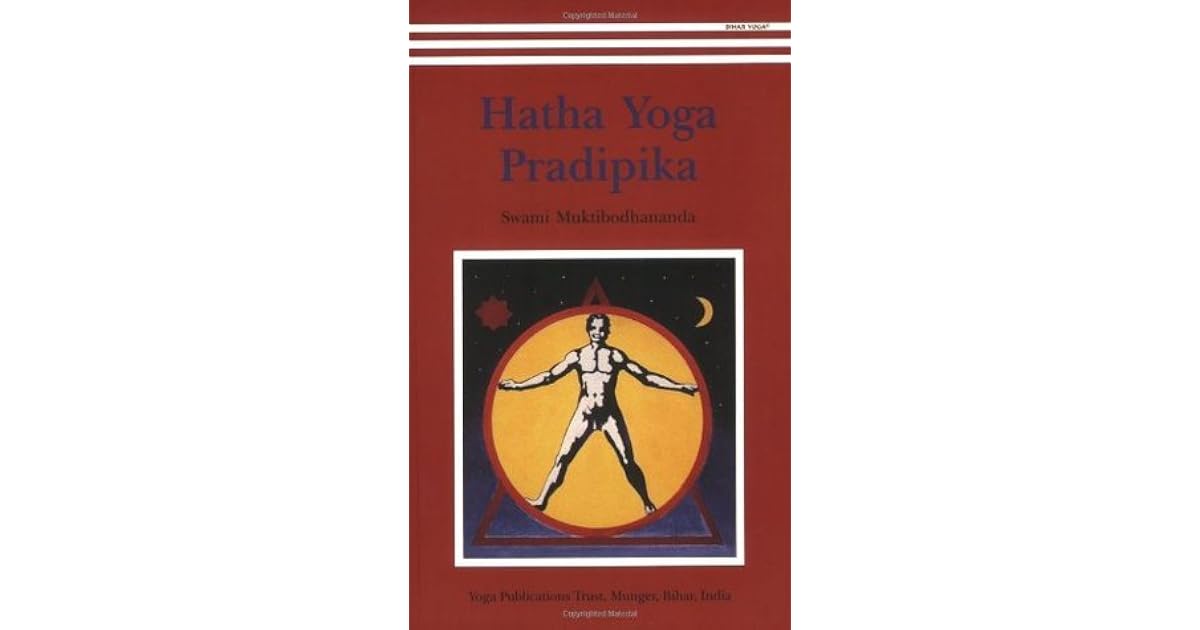 Hatha Yoga Pradipika Swami Muktibodhananda