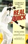 Real Quick: A Celebration of the West Indies Pace Quartets