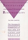Invitations to Responsibility: The therapeutic engagement of men who are violent and abusive