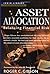 Asset Allocation: Balancing Financial Risk