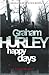 Happy Days by Graham Hurley