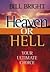 Heaven or Hell: Your Ultimate Choice