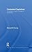 Contested Capitalism: The political origins of financial institutions (Routledge Advances in International Political Economy Book 16)