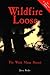Wildfire Loose: The Week Ma...
