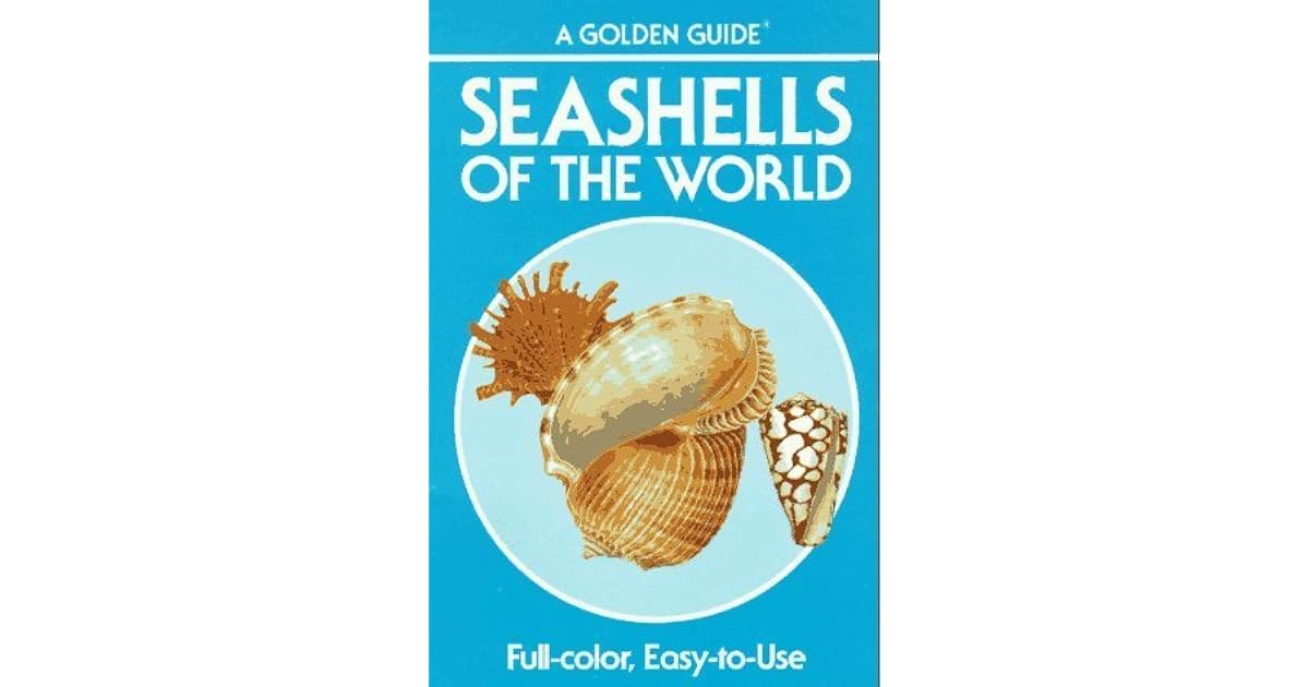 Seashells Of The World A Guide To The Better Known