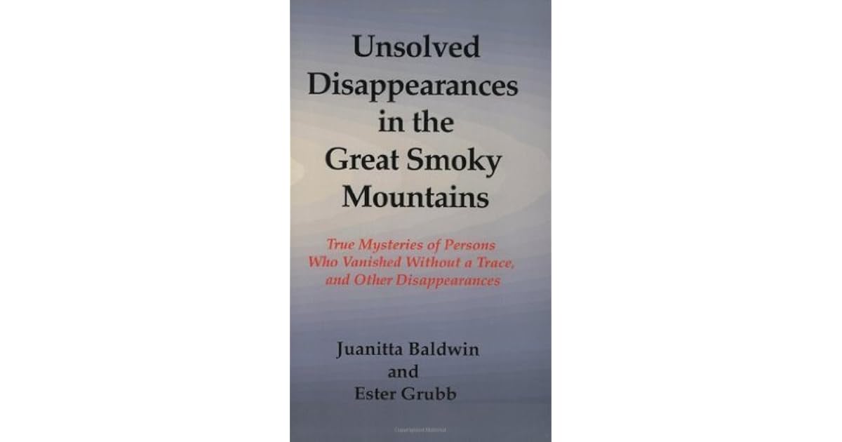 Tom Byron’s review of Unsolved Disappearances in the Great Smoky Mountains