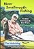 River Smallmouth Fishing: T...