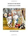 The Beast In The Crease: A Lacrosse Goalie's Guidebook (Volume 2) The Beast In The Crease: A Lacrosse Goalie's Guidebook (Volume 2)