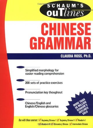 Schaum's Outline of Chinese Grammar (Paperback)