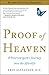 Proof of Heaven: A Neurosur...
