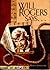 Will Rogers Says...Favorite Quotations