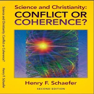 Science and Christianity: Conflict or Coherence? (Paperback)