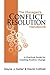 The Manager's Conflict Resolution Handbook: A Practical Guide for Creating Positive Change