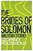 The Brides of Solomon and O...