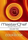 Masterchef Australia: The Cookbook. Volume Two.