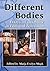 Different Bodies: Essays on Disability in Film and Television
