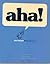 Aha! Insight