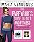 The EveryGirl's Guide to Diet and Fitness: How I Learned to Eat Right, Dropped 40 Pounds, and Took Control of My Life-- And How You Can Too!