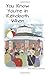 You Know You're in Rehoboth When by Nancy Sakaduski